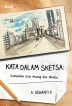 Kata dalam Sketsa: Kumpulan Esai Ruang dan Sketsa